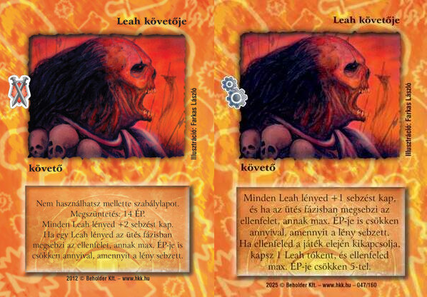 Régi és új Leah követő